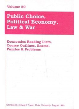 TOWER, EDWARD (editor) - Public Choice, Political Economy, Law and War vol.20 TOWER, EDWARD (editor) - Public Choice, Political Economy, Law and War vol.20, null 1990 antikvár könyv