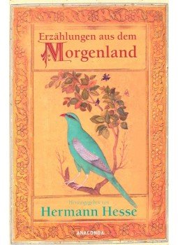 Hermann Hesse - Erzählungen aus dem Morgenland, null 2007 antikvár könyv