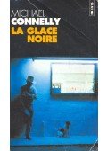 Michael Connelly - La glace noire