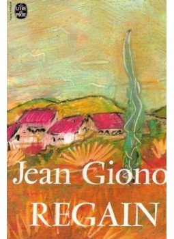 Giono, Jean - Regain Giono, Jean - Regain, null 1980 antikvár könyv