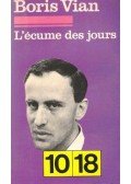 Boris Vian - L'écume des jours