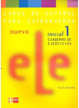  - Nuevo ELE – Curso de espanol para extranjeros – Inicial 1 : Libro del alumno;Cuaderni de ejercicios;CD del Libro del alumno;CD del cuaderno de ejercicos, null 2004 antikvár könyv