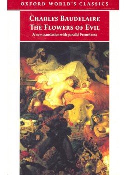 Charles Baudelaire - The Flowers of Evil Charles Baudelaire - The Flowers of Evil, null 1993 antikvár könyv