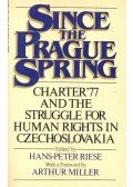 RIESE, HANS-PETER (editor) - Since the Prague Spring