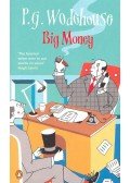P. G. Wodehouse - Big Money