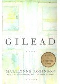 Marilynne Robinson - Gilead