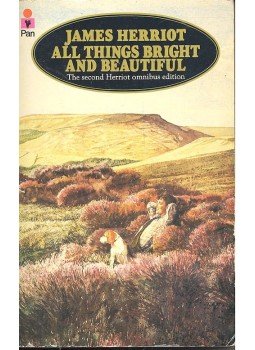 James Herriot - All Things Bright and Beautiful James Herriot - All Things Bright and Beautiful, null 1978 antikvár könyv