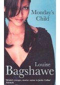 Bagshawe, Louise - Monday's Child