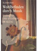 BAUER, ANNETTE - Wohlbefinden durch Musik