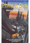 Philip K. Dick - Minority Report