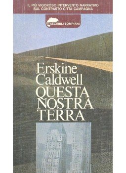 Caldwell, Erskine - Questa nostra terra Caldwell, Erskine - Questa nostra terra, null 1980 antikvár könyv