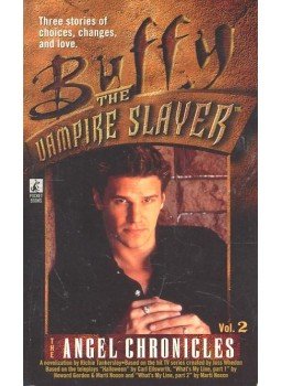 Holder, Nancy - Buffy the Vampire Slayers – Angel Chronicles #2 Holder, Nancy - Buffy the Vampire Slayers – Angel Chronicles #2, null 1998 antikvár könyv