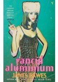 HAWES, JAMES - Rancid Aluminium