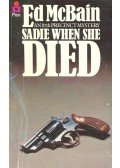Ed McBain - Sadie When She Died