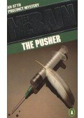 Ed McBain - The Pusher