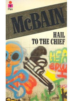 Ed McBain - Hail to the Chief Ed McBain - Hail to the Chief, null 1979 antikvár könyv