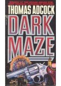 Adcock, Thomas - Dark Maze