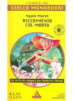 Marsh, Ngaio - Ricevimento col morto Marsh, Ngaio - Ricevimento col morto, null 2002 antikvár könyv