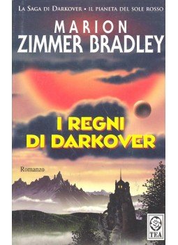 Marion Zimmer Bradley - I regni di darkover Marion Zimmer Bradley - I regni di darkover, null 1990 antikvár könyv