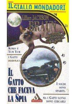Braun, Lilian Jackson - Il gatto che faceva la spia, null 1996 antikvár könyv