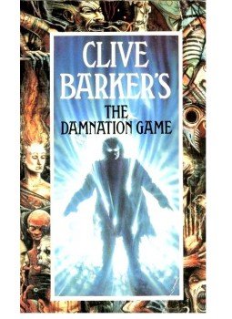 Clive Barker - The Damnation Game Clive Barker - The Damnation Game, null 1993 antikvár könyv