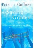 Gaffney, Patricia - The Saving Graces