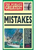 Blundell, Nigel - The World's Greatest Mistakes