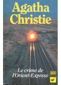 Agatha Christie - Le crime de l'Orient Express