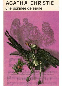 Agatha Christie - Une Poignée de Seigle Agatha Christie - Une Poignée de Seigle, null 1982 antikvár könyv