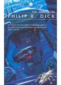 Philip K. Dick - The Simulacra