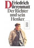 Friedrich Dürrenmatt - Der Richter und sein Henker