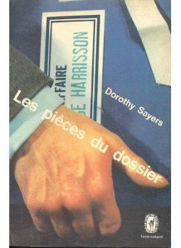 L. Sayers, Dorothy - La pieces du dossier L. Sayers, Dorothy - La pieces du dossier, null 1947 antikvár könyv