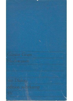 Günter Grass - Hochwasser Günter Grass - Hochwasser, 1965 antikvár könyv