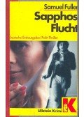 Fuller, Samuel - Sapphos Flucht
