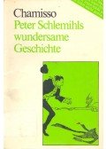 Adelbert von Chamisso - Peter Schlemihls wundersame Geschichte