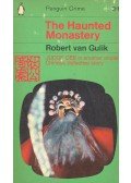 Robert van Gulik - The Haunted Monastery