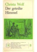 Wolf, Christa - Der geteilte Himmel