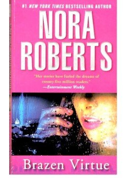 Nora Roberts - Brazen Virtue Nora Roberts - Brazen Virtue, null 2002 antikvár könyv