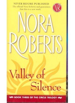Nora Roberts - Valley of Silence Nora Roberts - Valley of Silence, null 2006 antikvár könyv