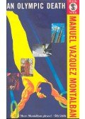 Montalban,Manuel Vazquez - An Olympic Death