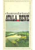 Chateaubriand - Atala / René
