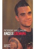 Scott, Paul - Robbie Williams: Angels and Demons