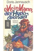 JANNAUSCH, DORIS - Mein Mann, der Hypochonder
