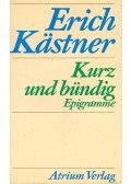 Erich Kästner - Kurz und bündig