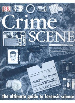 - Crime Scene – The Ultimate Guide to Forensic Science, null 2003 antikvár könyv