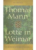Thomas Mann - Lotte in Weimar
