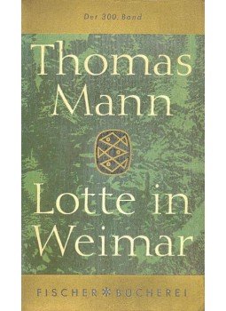 Thomas Mann - Lotte in Weimar Thomas Mann - Lotte in Weimar, null 1960 antikvár könyv