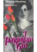 FLEMING, THOMAS - A Passionate Girl