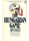 HAYES, ROY - The Hungarian Game