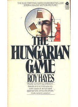 HAYES, ROY - The Hungarian Game HAYES, ROY - The Hungarian Game, null 1974 antikvár könyv